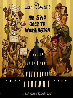 cover image of Mr. Spic Goes to Washington